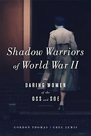 Shadow Warriors of World War II - 2017