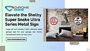 Elevate the Shelby Super Snake Ultra Series Metal Sign