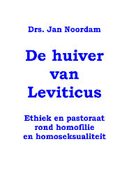 De huiver van Leviticus: ethiek en pastoraat rond homofilie en homoseksualiteit