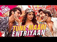 Tune Maari Entriyaan- Gunday