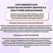 Lets Understand Disaster Recovery Services & Solutions (DRaaS/BaaS)