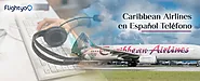 ¿Cómo llamar a Caribbean Airlines en Teléfono Español?