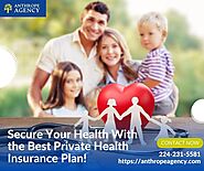 Secure Your Health With the Best Private Health Insurance Plan!