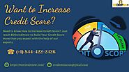 How To Get My Credit Score Up Fast? 18444222426 Get a Loan with Terrible Credit