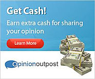 OpinionOutpost - Get Cash for Sharing Your Opinion