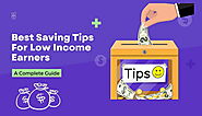 Best Saving Tips For Low Income Earners - newstrendingsite