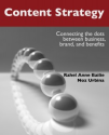 Content Strategy: Connecting the dots between business, brand, and benefits