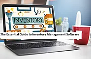 The Essential Guide to Inventory Management Software