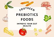 14 Prebiotics Foods: How they Help to Improve Your Gut Health - Health and Fitness Informatics