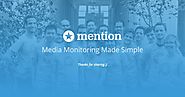 Mention: Media Monitoring made Simple