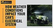How Weather Conditions Impact Your Car's Electrical System