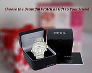 Choose the Beautiful Watch as Gift to Your Friend