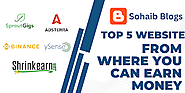 Top 5 Websites From Where You Can Earn Money Easily.