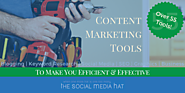Top Tools for Efficient and Effective Content Marketing
