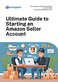 Ultimate Guide to Starting an Amazon Seller Account