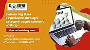 Enhancing User Experience through category pages content writing