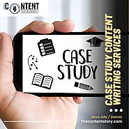 Case Study Content Writing Services: The Content Story's Secret to Captivating Audiences