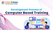 Development Process of Computer-based Training (CBT)