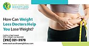 How Can Weight Loss Doctors Help You Lose Weight?