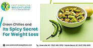 Green Chillies and Its Spicy Secret For Weight Loss
