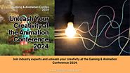 Unleash Your Creativity at the Animation Conference 2024