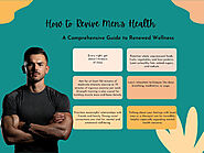 How to Revive Men's Health: A Comprehensive Guide to Renewed Wellness