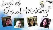¿Qué es Visual Thinking o pensamiento visual?