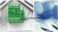 3 Reasons You Need A Perfect PDF To CAD Conversion Powered by RebelMouse