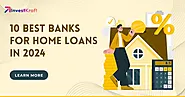 Which Bank is Good for Home Loan