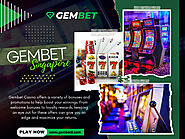 Gembet in Singapore