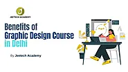 PPT - Benefits of Graphic Design Course in Delhi for students PowerPoint Presentation - ID:13072246