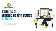 PPT – Benefits of Graphic Design Course in Delhi for students PowerPoint presentation | free to download - id: 98da88...