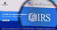 Key IRS Tax Forms and Updates for Smooth Filing in 2025