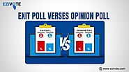 Opinion Poll vs. Exit Poll: Here’s all you need to know