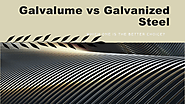 Galvalume Steel VS Galvanized Steel
