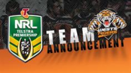 Team Announcement: Wests Tigers vs Warriors