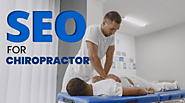 Chiropractor SEO Service: Elevating Your Clinic's Online Visibility