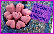 Coconut Berry Delights: A Tasty Way to Eat More Coconut Oil!