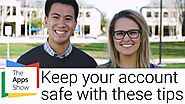 Keep your Account Safe | Google Apps | The Apps Show