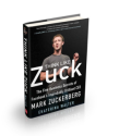 Think Like Zuck: 5 Business Success Secrets from the Great Leaders of Our Time
