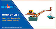 How Monkey Lift Manufacturers Transforming Indian Construction