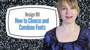 How to Choose and Combine Fonts
