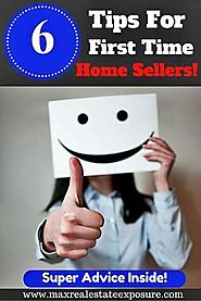 First Time Home Seller Tips