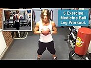 Medicine Ball Leg Workout
