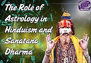 The Role of Astrology in Hinduism and Sanatana Dharma