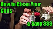 How to Clean Your Coils and Save Money!