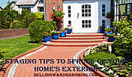 Staging Tips to Spruce Up the Exterior of Your Home