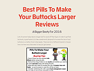 Best Pills To Make Your Buttocks Larger Reviews