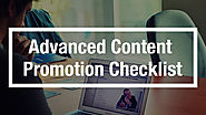 Advanced Content Promotion Checklist and Guide