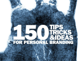150 Tips Tricks and Ideas for Personal Branding